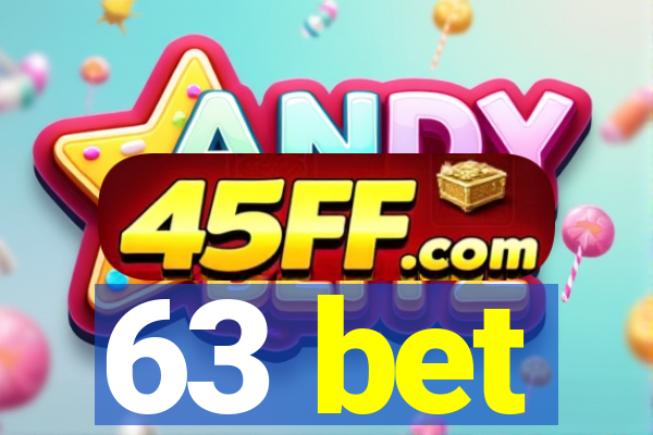 63 bet